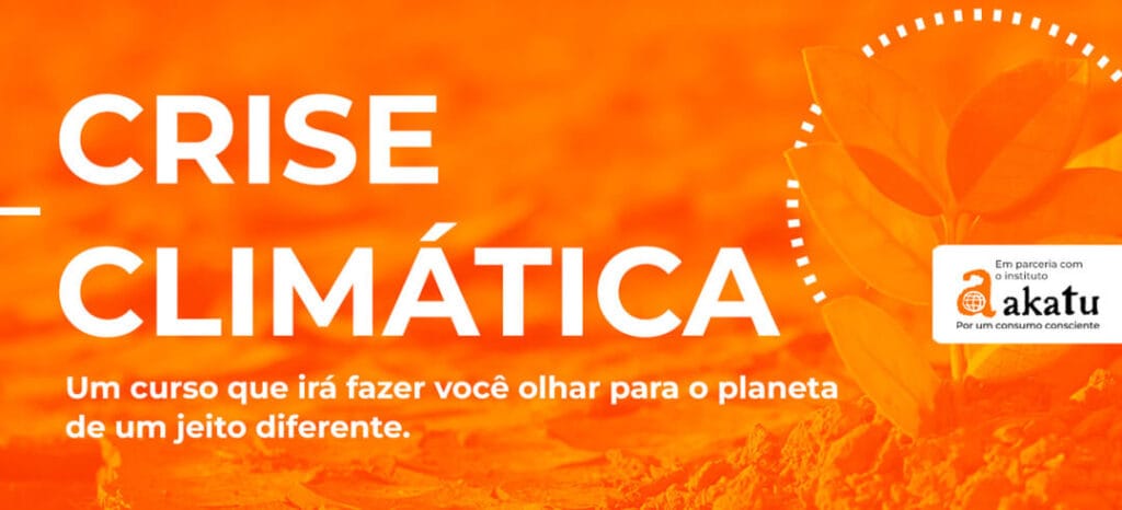 Crise Climática Akatu Happmobi